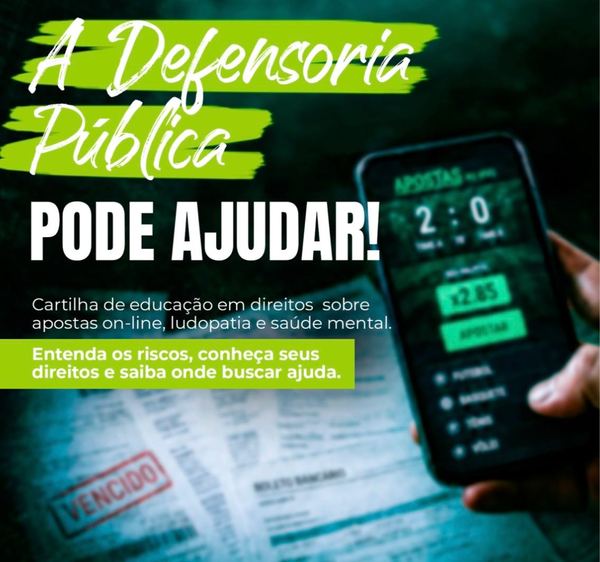Cartilha alerta para os impactos das bets e orienta como acessar direitos